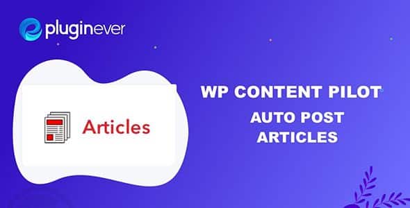 WP Content Pilot Pro v1.1.8 nulled