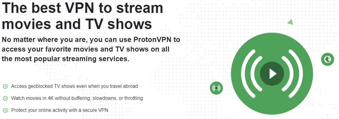 protonvpn: mejor vpn para plataformas de transmisión