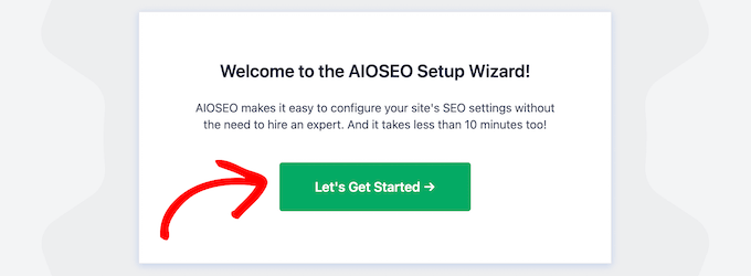 Haga clic en Vamos a iniciar el asistente de configuración de AIOSEO